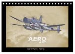 Aero Action Art - Luftfahrt Kunst (Tischkalender 2025 DIN A5 quer), CALVENDO Monatskalender