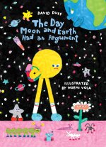 DAY MOON & EARTH HAD AN ARGUMENT
