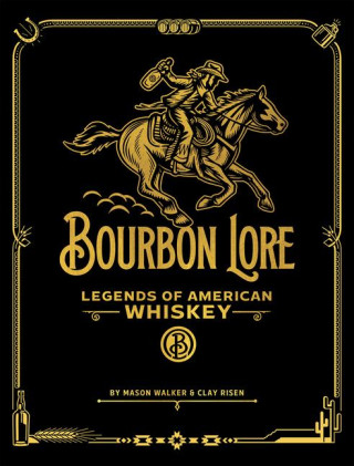 BOURBON LORE