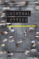 CRIMINAL CITIES