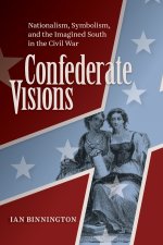 Confederate Visions