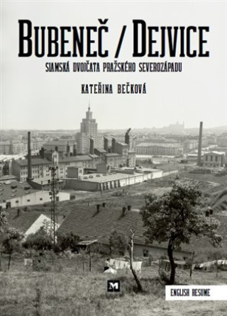 Bubeneďż˝ / Dejvice - Siamskďż˝ dvojďż˝ata praďż˝skďż˝ho severozďż˝padu