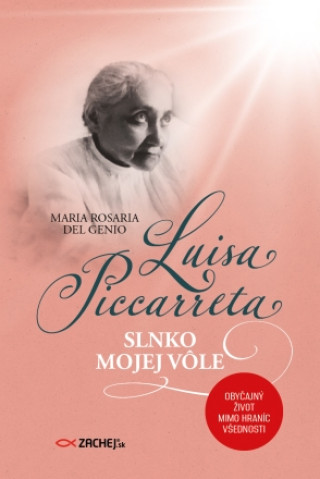 Luisa Piccarreta: Slnko mojej vďż˝le