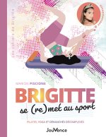 Brigitte se (re)met au sport
