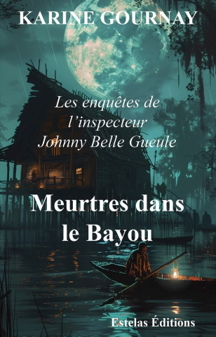 Meurtres dans le Bayou