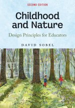 Childhood and Nature – Design Principles for Educators