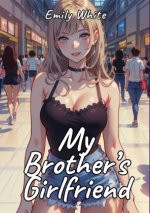 My Brother's Girlfriend