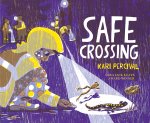 SAFE CROSSING