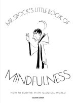 MR SPOCKS LITTLE BK OF MINDFULNESS