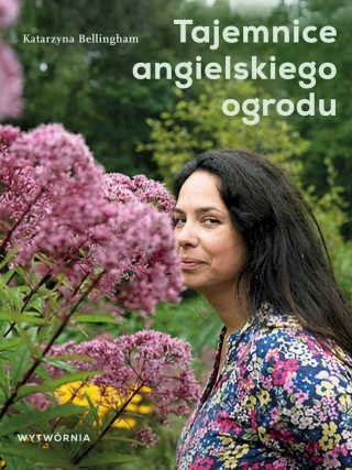 Tajemnice angielskiego ogrodu (Bellingham Katarzyna)(Miękka)