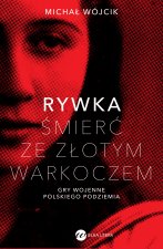 Rywka Śmierć ze złotym warkoczem
