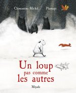 UN LOUP PAS COMME LES AUTRES