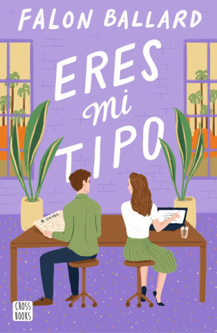 ERES MI TIPO (BALLARD,FALON)(Brožovaná)
