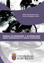 MANUAL DE ERGONOMIA Y ACCESIBILIDAD GRADO UNIVERSITARIO EN
