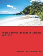 INGLES PROFESIONAL PARA TURISMO MF1057