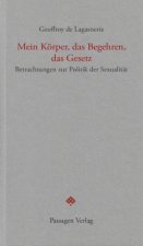Mein Körper, mein Begehren und das Gesetz