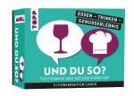 Essen - Trinken - Genusserlebnis: Und du so?