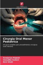 Cirurgia Oral Menor Pediátrica