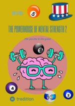 The powerhouse of mental strength 2
