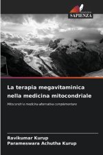 La terapia megavitaminica nella medicina mitocondriale