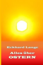 Alles über Ostern