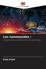 Les nanomondes :