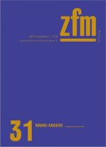 Zeitschrift für Medienwisenschaft 31
