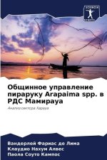 Obschinnoe uprawlenie piraruku Arapaima spp. w RDS Mamiraua