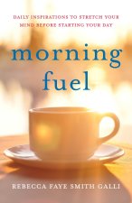 MORNING FUEL