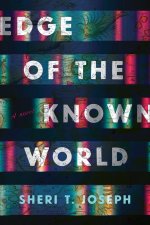 EDGE OF THE KNOWN WORLD