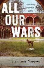 ALL OUR WARS