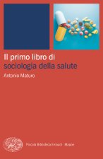 primo libro di sociologia della salute
