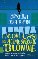 nuovi casi dell'agente speciale Blondie