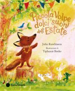 Piccola Volpe e i dolci suoni dell'estate