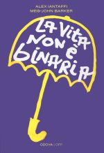 vita non è binaria