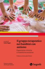 gruppo terapeutico nei bambini con autismo. Esperienze cliniche e traiettorie evolutive