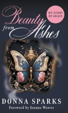 Beauty from Ashes (Revised)