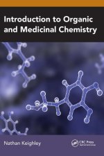 Introduction to Organic and Medicinal Chemistry