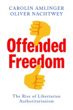 Offended Freedom