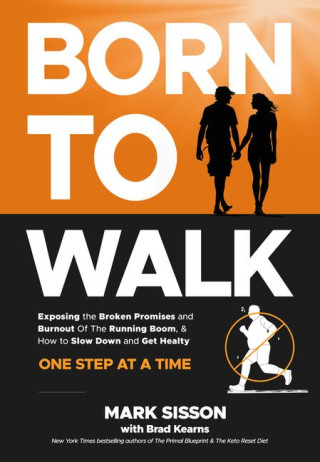 Born to Walk