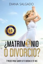 ?Matrimonio o Divorcio?