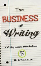 The Business of Writing