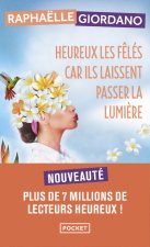 Heureux les f?lés car ils laissent passer la lumi?re