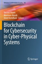 Blockchain for Cybersecurity in Cyber-Physical Systems