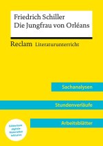 Friedrich Schiller: Die Jungfrau von Orleans (Lehrerband) | Mit Downloadpaket (Unterrichtsmaterialien)