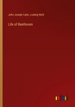 Life of Beethoven