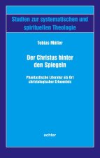 Der Christus hinter den Spiegeln