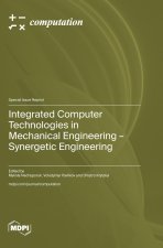 Integrated Computer Technologies in Mechanical Engineering - Synergetic Engineering