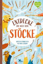 Entdecke die Welt der Stöcke