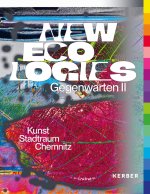 NEW ECOLOGIES - Kunst und Klima